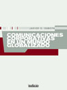 Comunicaciones corporativas en un mundo globalizado